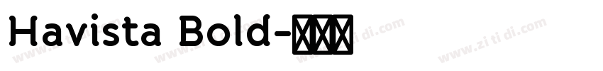 Havista Bold字体转换